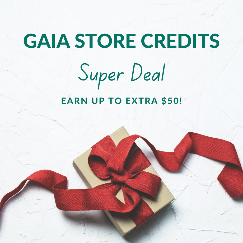 GAIA Store Credits (Earn Up to Extra $50!)